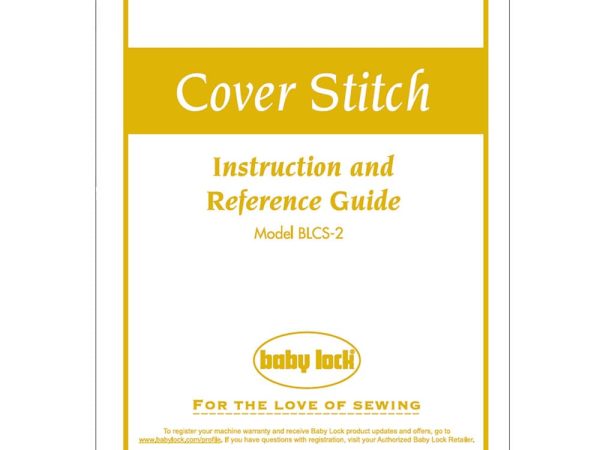Babylock BLCS-2 Cover Stitch Instruction Manual