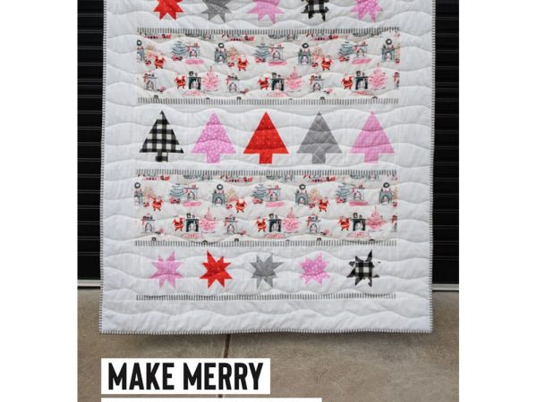 Make Merry Christmas Quilt Pattern