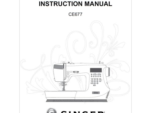 Singer CE677 Elite Instruction Manual