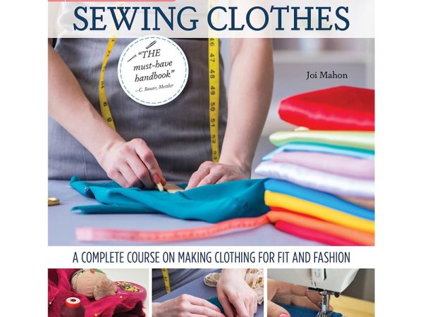 Ultimate Illustrated Guide to Sewing Clothes Book