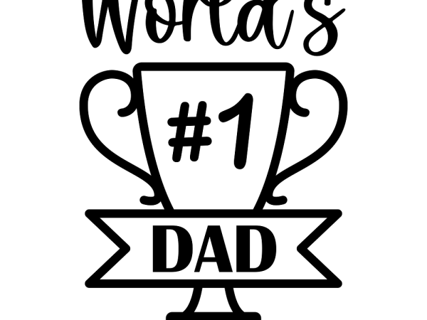World's #1 Dad Trophy Fabric Panel