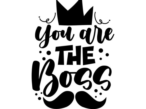 You Are The Boss Fabric Panel